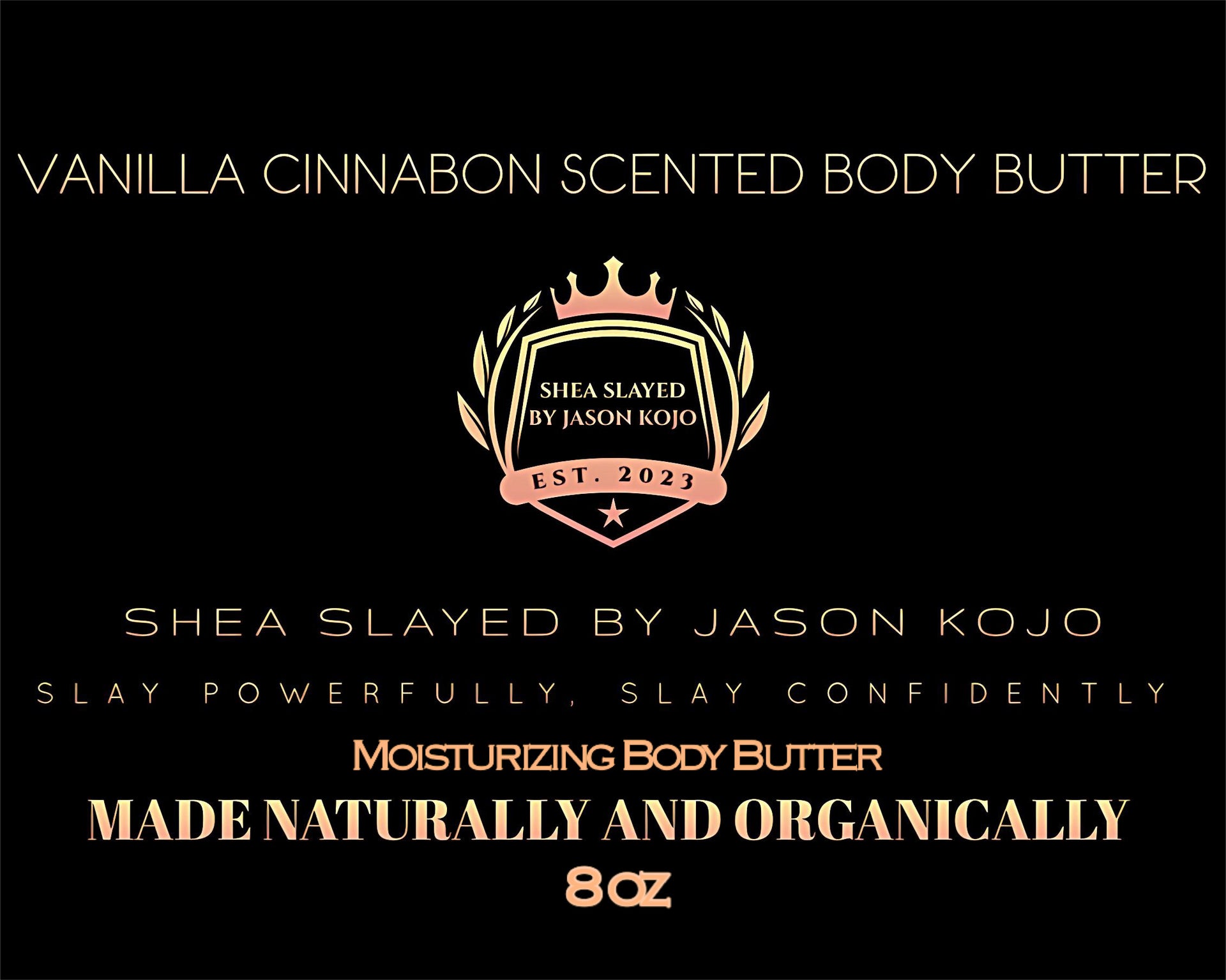 Vanilla Cinnabon Moisturizing Body Butter – Shea Slayed By Jason Kojo🤴🏿